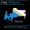 Craig Wingrove - Musical Gems XVIII Repertoire for Ballet Class